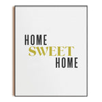 Home Sweet Home Art Print | Unframed 8x10 Typographic Quote 8x10 Wall Decor Sign