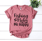Fishing Makes Me Happy T-shirt